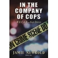 thumbnail image 1 of In the Company of Cops: W.E.C.A.N.-San Diego, (Paperback), 1 of 1