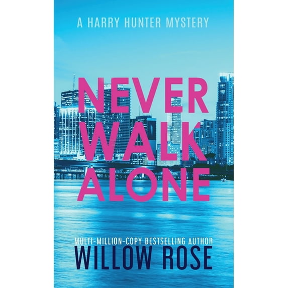 Harry Hunter Mystery Never Walk Alone, Book 4, (Paperback)