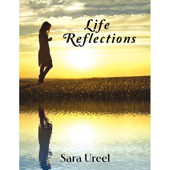 Life Reflections, (Paperback)