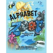 Alphabet ZooP Zoological Poetry From A to Z, Hardcover