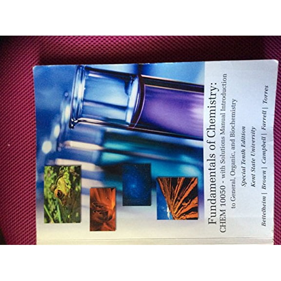 Pre-Owned Fundamentals of Chemistry CHEM 10050 - with Solutions Manual Introduction to General, Organic and Biochemistry (Paperback) 1285117492 9781285117492