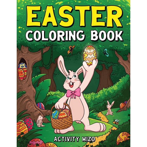 Easter Coloring Book: An Activity Book For Kids Ages 4-8, (Paperback)