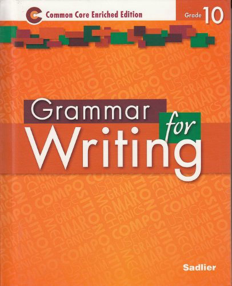 Pre-Owned Grammar for Writing ©2014 Common Core Enriched Edition ...