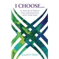 thumbnail image 1 of I Choose...: A Journal to Rewire Your Subconscious with Total Ease, (Paperback), 1 of 1