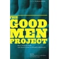 thumbnail image 1 of Pre-Owned Good Men Project: Real Stories from the Front Lines of Modern Manhood Paperback, 1 of 1
