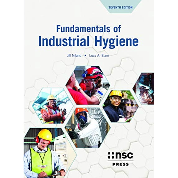 Pre-Owned Fundamentals of Industrial Hygiene 7th Edition, 9780879123567, 0879123567, Hardcover, 7 edition