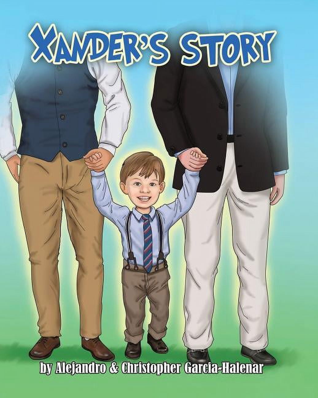Xander's Story, (Paperback)