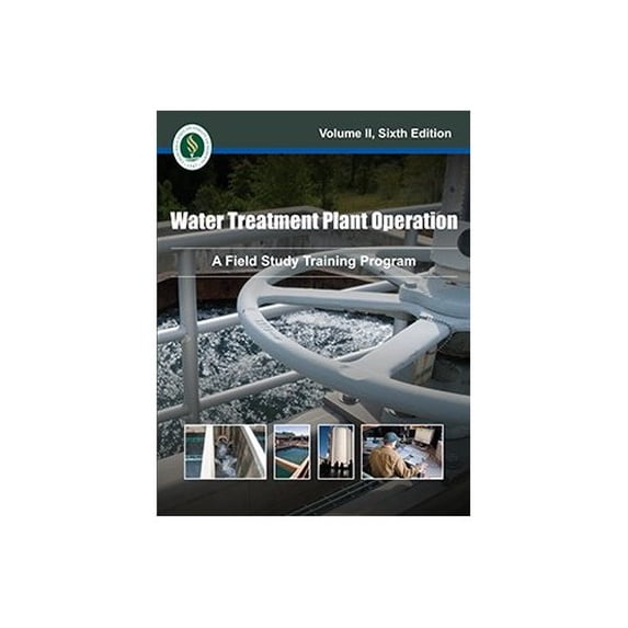 Pre-Owned Water Treatment Plant Operation: A Field Study Training Program (Paperback) 1593710682 9781593710682