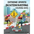 thumbnail image 1 of Extreme Sports Skateboarding coloring book: Perfect gift for boys and girls 4-8 ages(US Edition).Those from kindergarten, (Paperback), 1 of 1