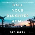 thumbnail image 1 of Pre-Owned Call Your Daughter Home Paperback, 1 of 1