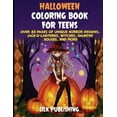 thumbnail image 1 of Halloween Coloring Book For Teens: Over 80 Pages of Unique Horror Designs, Jack-o-Lanterns, Witches, Haunted Houses, and, (Paperback), 1 of 1