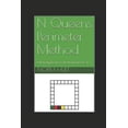 thumbnail image 1 of N Queens Perimeter Method: A New Approach To The N Queens Puzzle, (Paperback), 1 of 1