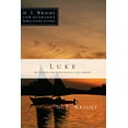 thumbnail image 1 of N. T. Wright for Everyone Bible Study Gu Luke: 26 Studies for Individuals or Groups, (Paperback), 1 of 1