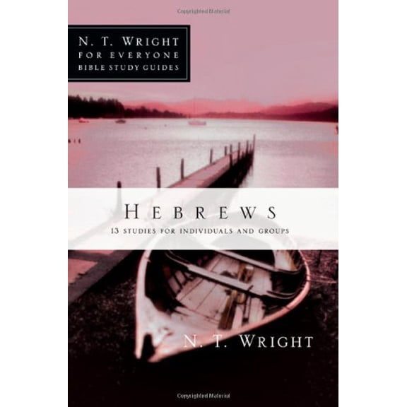 Pre-Owned Hebrews: 13 Studies for Individuals and Groups (Paperback) 0830821953 9780830821952