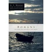 N. T. Wright for Everyone Bible Study Guides: Romans: 18 Studies for Individuals and Groups (Paperback)