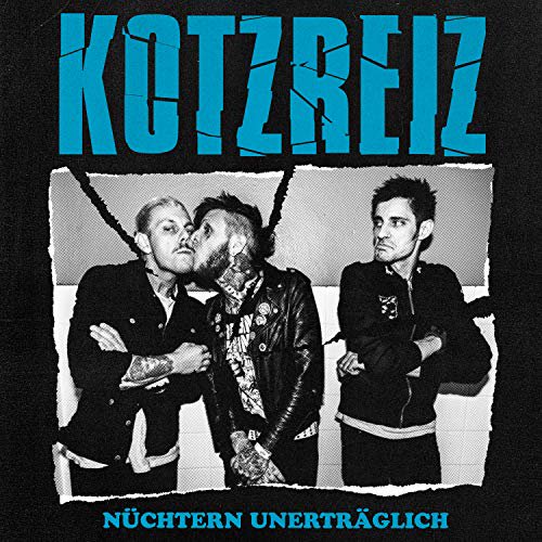 Kotzreiz Nchtern Unertrglich (CD)