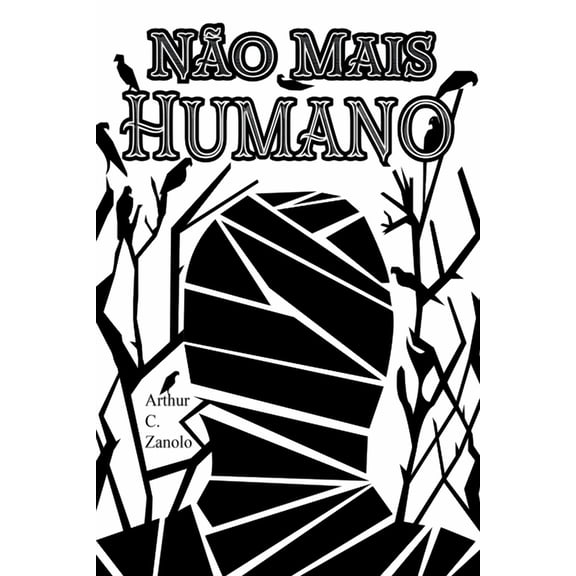 N o Mais Humano, (Paperback)