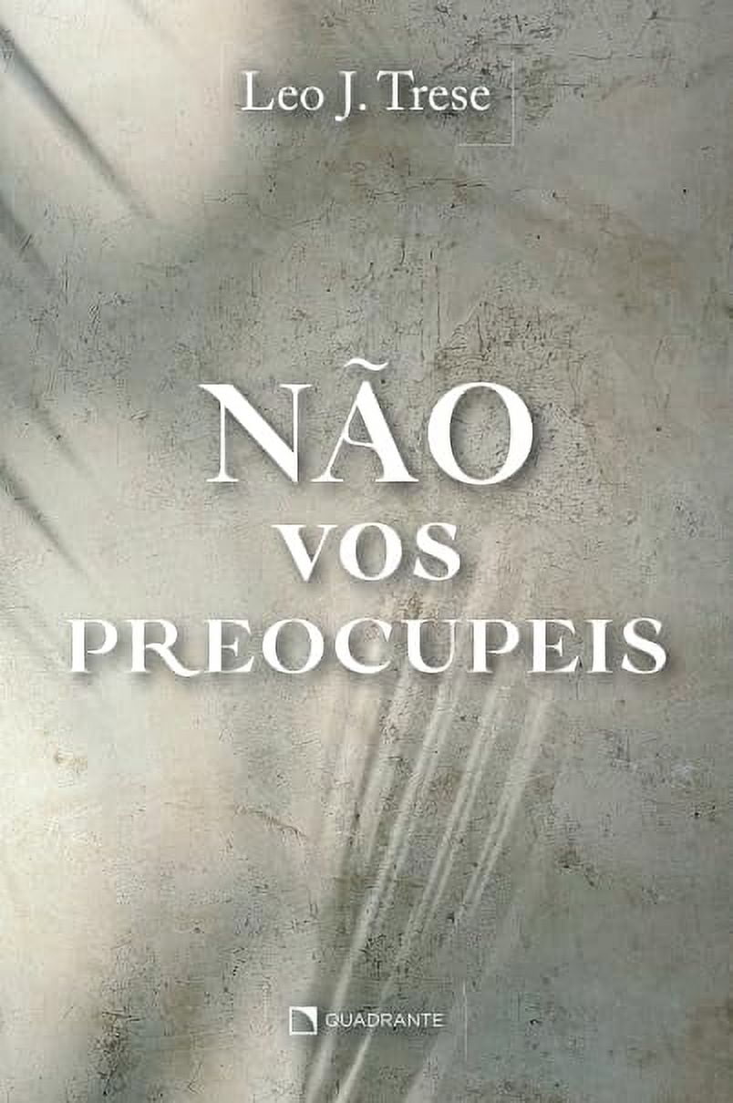 Não Vos Preocupeis - Walmart.com