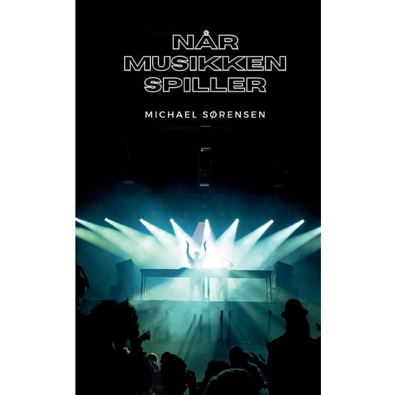 Nr Musikken Spiller, (Paperback)