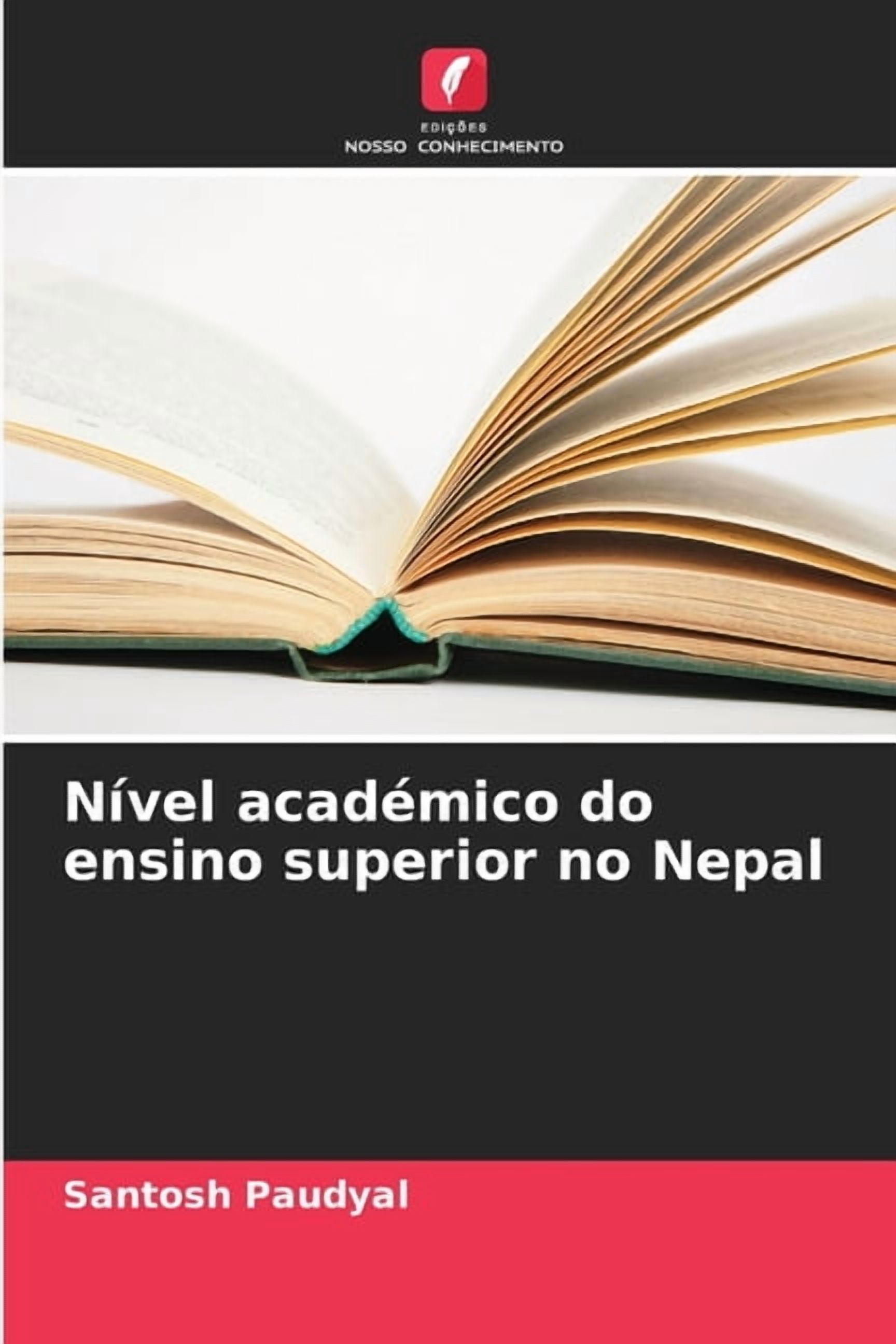 NÃ­vel acadÃ©mico do ensino superior no Nepal, (Paperback)