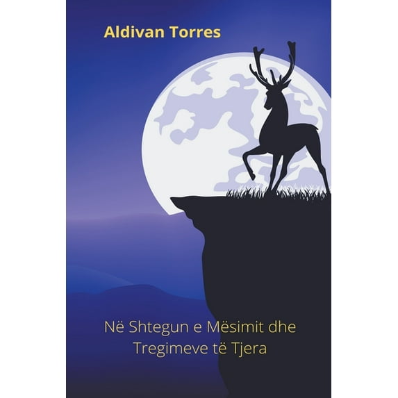Në Shtegun e Mësimit dhe Tregimeve të Tjera, (Paperback)