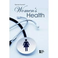 thumbnail image 1 of Opposing Viewpoints Women's Health, (Paperback), 1 of 1