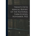 thumbnail image 1 of Twenty-fifth Annual Report of The National Farm School November, 1922, (Paperback), 1 of 1