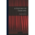 thumbnail image 1 of A History of Dancing, (Hardcover), 1 of 1
