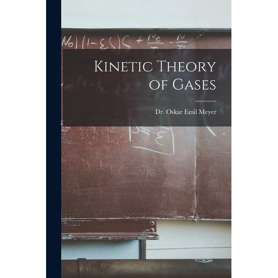 Kinetic Theory of Gases (Paperback)