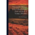 thumbnail image 1 of Vicende Della Coltura Nelle Due Sicilie. 5 Tome. [With] (Hardcover), 1 of 1