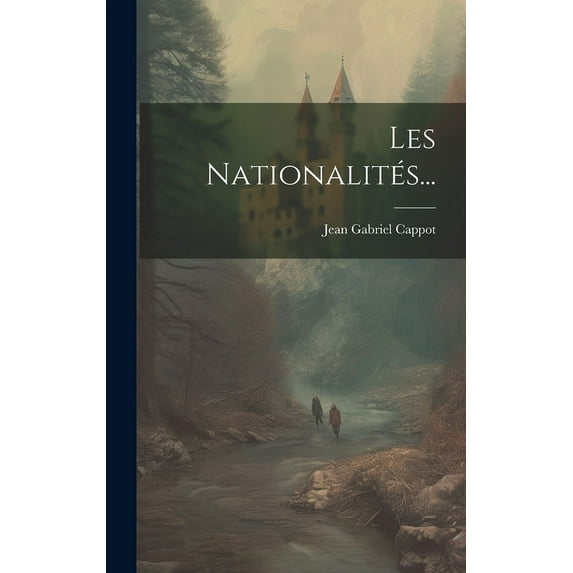 Les Nationalités... (Hardcover)