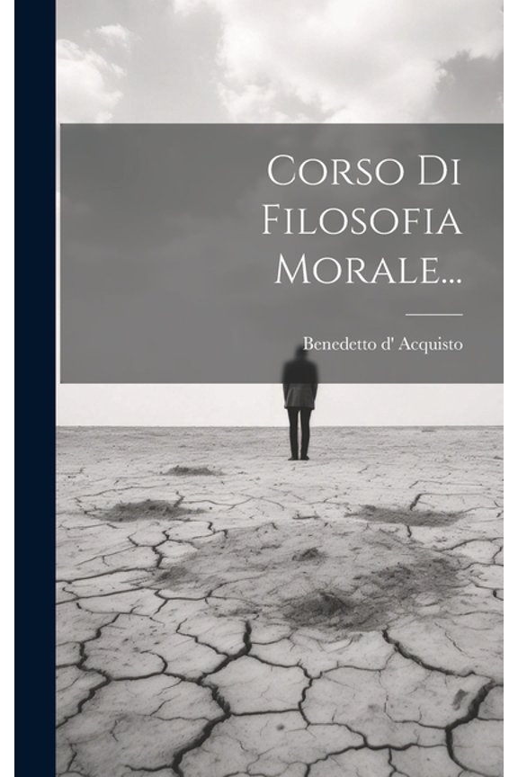 Corso Di Filosofia Morale... (Hardcover)
