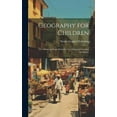 thumbnail image 1 of Geography for Children: Or, a Short and Easy Method of Teaching and Learning Geography, (Hardcover), 1 of 1