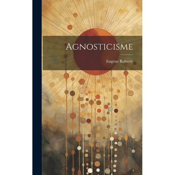 Agnosticisme (Hardcover)