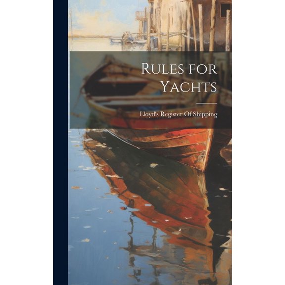 Rules for Yachts (Hardcover)
