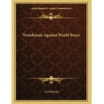 thumbnail image 1 of Trotskyism Against World Peace, (Paperback), 1 of 1