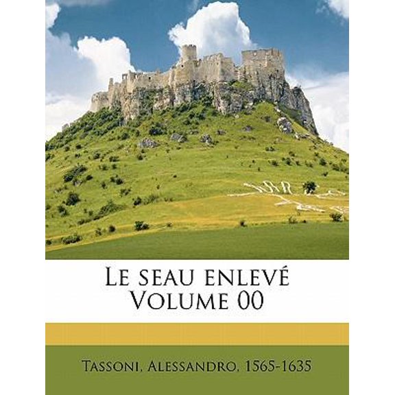 Le Seau Enlev Volume 00 Paperback