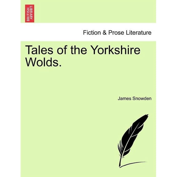 Tales of the Yorkshire Wolds. (Paperback)