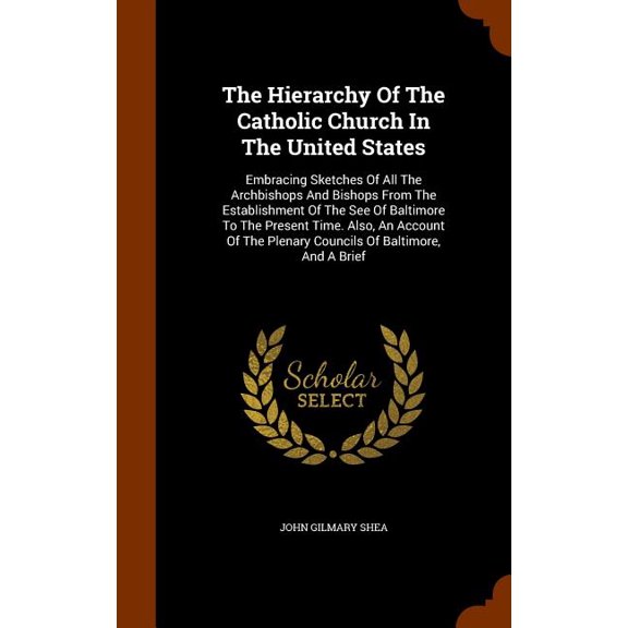 The Hierarchy of the Catholic Church in the United States (Hardcover)