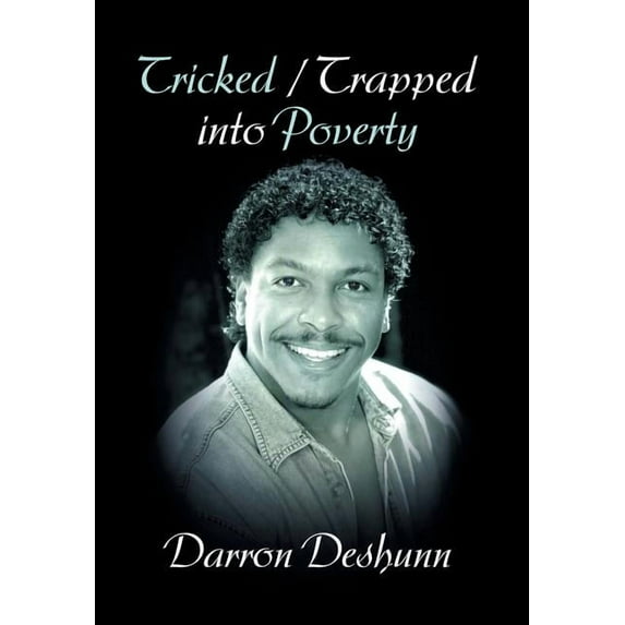 Tricked / Trapped Into Poverty (Hardcover)
