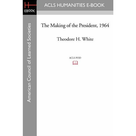 The Making of the President 1964
