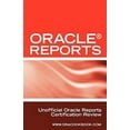 thumbnail image 1 of Oracle Reports Interview Questions, Answers, and Explanations: Oracle Reports Certification Review (Paperback), 1 of 1