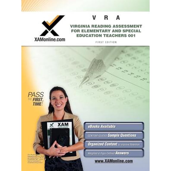 XAMonline Teacher Certification Study Guides: Vra 001 Virginia Reading Assessment for Elementary and Special Education Teachers Teacher Certification Test Prep Study Guide (Paperback)