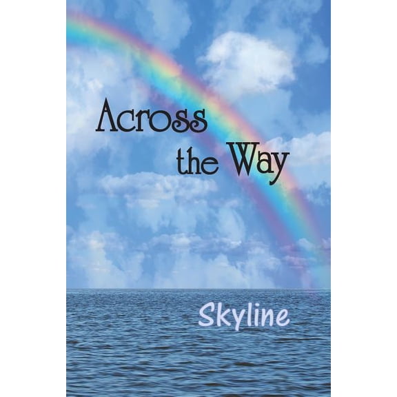 Across the Way: Skyline (Paperback)
