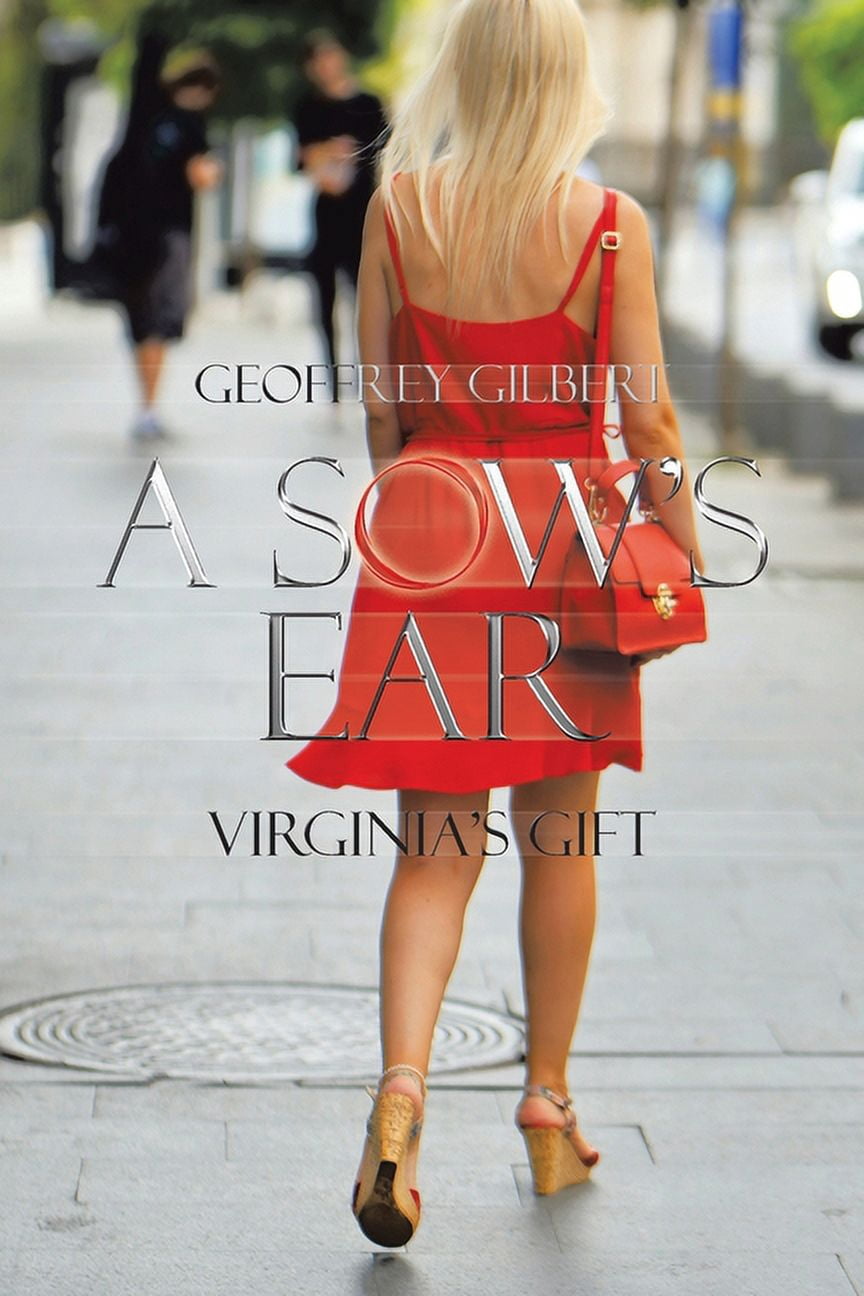 A Sow's Ear: Virginia's Gift, (Paperback)
