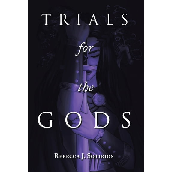 Trials for the Gods, (Hardcover)