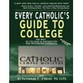 thumbnail image 1 of Every Catholic's Guide to College, 2020: The Best Colleges & Universities for Practicing Catholics, (Paperback), 1 of 1