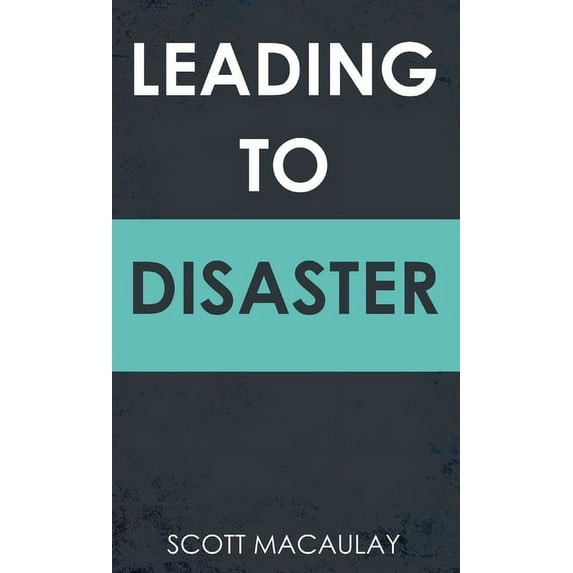 Leading to Disaster, (Hardcover)