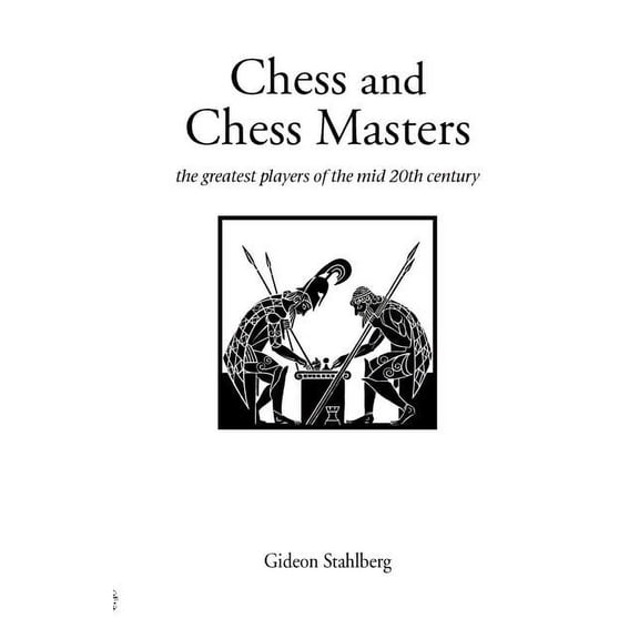 Hardinge Simpole Chess Classics S Chess and Chess Masters, (Paperback)