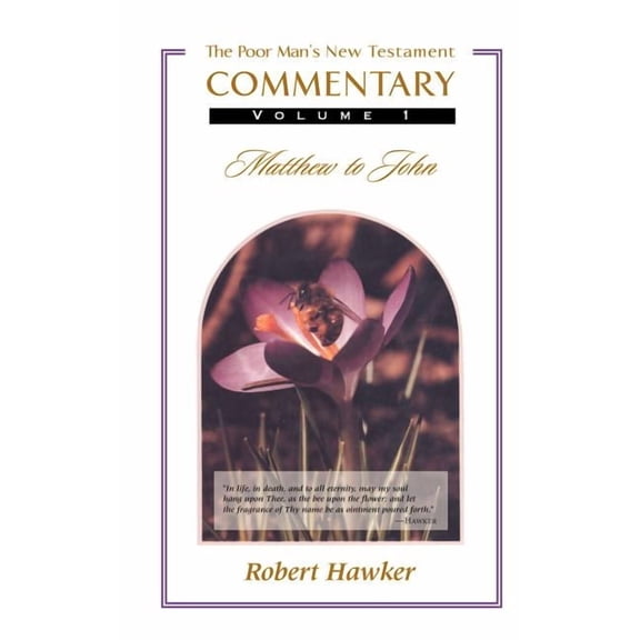 New Testament Commentary Volume One: Matthew-John, (Hardcover)